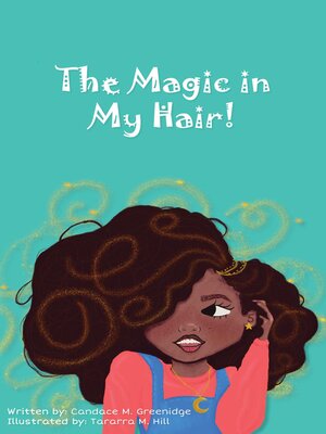 cover image of The Magic in My Hair!